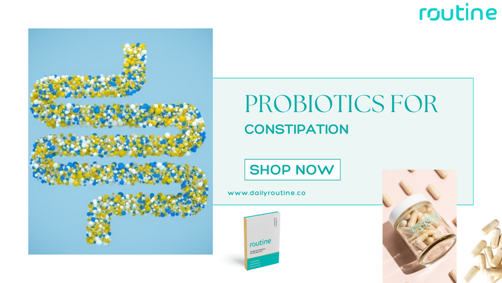 Probiotics For Constipation