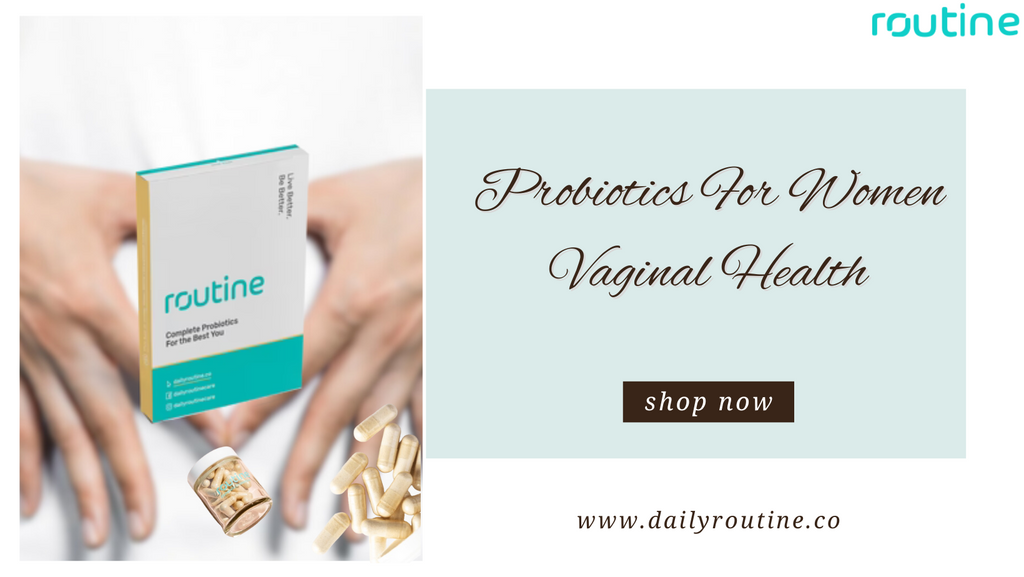 Probiotics For Women Vaginal Health