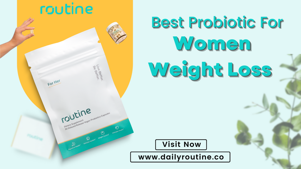 Best Probiotic Supplements for Women Who Want to Lose Weight Fast